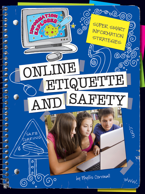 Title details for Online Etiquette and Safety by Phyllis Cornwall - Available
